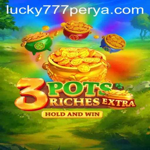 Unveiling 3potsExtra: The New Gaming Sensation with 777Perya.com