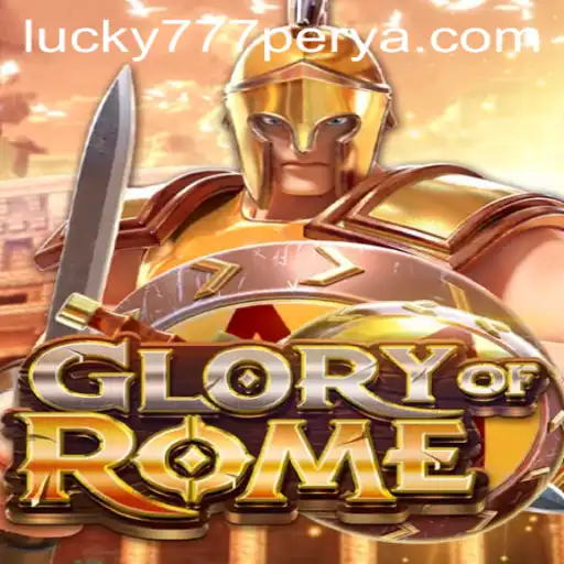 Glory of Rome: The Majestic Strategy Game and the Intriguing 777Perya.com