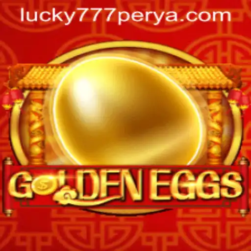 GoldenEggs: Unveiling the Thrills of 777Perya.com’s Latest Game Sensation